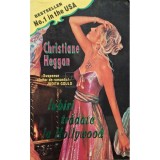Christiane Heggan - Iubiri tradate la Hollywood (Editia: 1995)