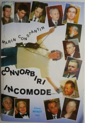 Convorbiri incomode &amp;ndash; Marin Constantin foto