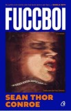 Fuccboi - Sean Thor Conroe