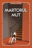Martorul mut (Vol. 45) - Hardcover - Agatha Christie - Litera