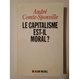 Andre Comte-Sponville - Le capitalisme est-il moral? (2009)