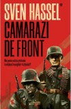 Camarazi De Front, Sven Hassel - Editura Nemira