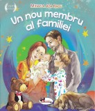 Un nou membru al familiei - Paperback - Mihaela Ada Radu - Aramis