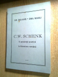Cumpara ieftin C.W. Schenk. O prezenta poetica in literatura romana - Gh. Bulgar; Emil Manu