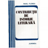 Pavel Florea - Contributii de istorie literara 1867-1885 - 101195
