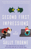 Second First Impressions | Sally Thorne