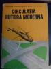 Circulatia Rutiera Moderna - Haralambie Vlasceanu, Valeriu Buzea, Victor Bedea ,541080, Sport-Turism