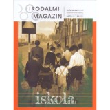 Irodalmi Magazin 2019/3 - Iskola