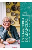 Intoarcerea in adancuri dupa aproape un secol - Galina Raduleanu
