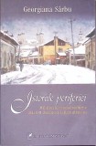 ISTORIILE PERIFERIEI. MAHALAUA IN ROMANUL ROMANESC DE LA G.M. ZAMFIRESCU LA RADU ALDULESCU-GEORGIANA SARBU-350529