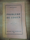 Probleme de logica- Ioan Petrovici Anul 1928