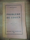 Probleme de logica- Ioan Petrovici Anul 1928