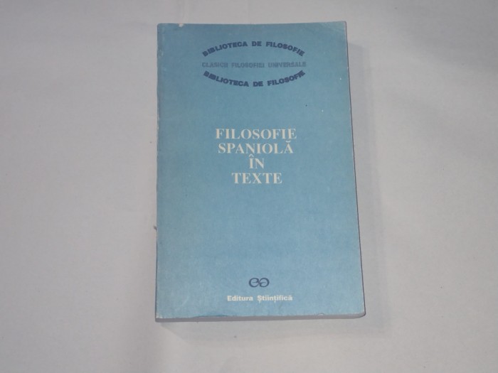 FILOSOFIE SPANIOLA IN TEXTE