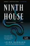 Ninth House - A kilencedik h&aacute;z - Alex Stern 1. - Leigh Bardugo