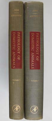 PATHOLOGY OF DOMESTIC ANIMALS , VOLUMES I - II by K. V. F. JUBB and PETER C. KENNEDY , 1963 foto