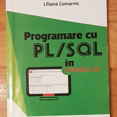 Programe cu PL/SQL in Oracle de Liliana Comarnic