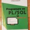 Programe cu PL/SQL in Oracle de Liliana Comarnic