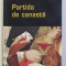 PARTIDA DE CANASTA de MIRCEA GHEORGHE , 2005 ,