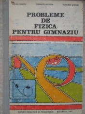 PROBLEME DE FIZICA PENTRU GIMNAZIU-MIHAIL SANDU, EMANUEL NICHITA, TUDOREL STEFAN-202266
