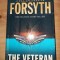 The veteran- Frederick Forsyth