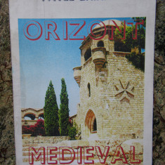 ORIZONT MEDIEVAL de PAVEL CHIHAIA , 1996 AUTOGRAF