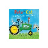 Pete the Cat: Old MacDonald Had a Farm