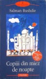Copiii din Miez de Noapte - Salman Rushdie, Polirom, 2005, Biblioteca Polirom, Roman, 756 pagini