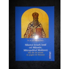 BOGDAN RACU - SFANTUL IERARH IOSIF CEL MILOSTIV, MITROPOLITUL MOLDOVEI