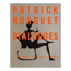 Patrick Norguet Dialogues