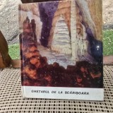 Ghetarul de la Scarisoara - I. Viehmann, Gh. Racovita, M. Serban