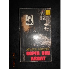ANATOLI RIBAKOV - COPIII DIN ARBAT (1991)