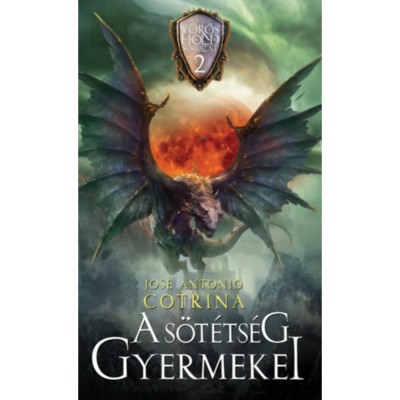 A s&amp;ouml;t&amp;eacute;ts&amp;eacute;g gyermekei - V&amp;ouml;r&amp;ouml;s Hold Ciklus 2 - Jos&amp;eacute; Antonio Cotrina foto