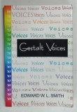 GESTALT VOICES by EDWARD W. L. SMITH , 1992