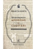 William Shakespeare - Aforisme si cugetari (Editia: 1975)