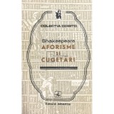 William Shakespeare - Aforisme si cugetari (Editia: 1975)