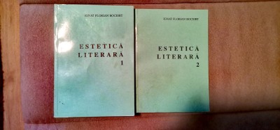 Ignat Florian Bociort - Estetică literară (vol. I+vol. II) foto