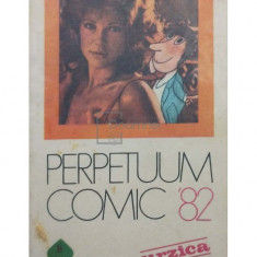 Manole Auneanu - Perpetuum comic '82 (editia 1982)