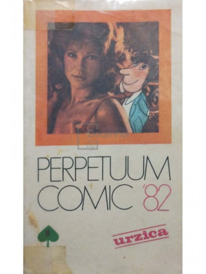 Manole Auneanu - Perpetuum comic &amp;#039;82 (editia 1982) foto