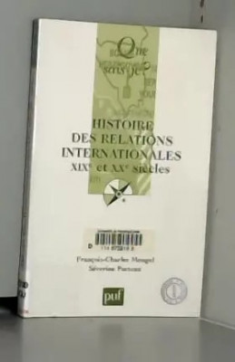 Histoire des relations internationales / XIXe et XXe siecles foto