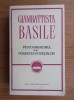 Giambattista Basile - Pentameronul sau povestea povestilor