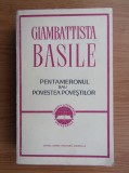 Giambattista Basile - Pentameronul sau povestea povestilor