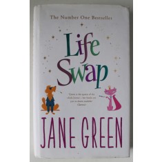 LIFE SWAP by JANE GREEN , 2005