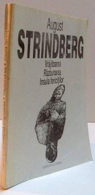 VRAJITOAREA RAZBUNAREA INSULA FERICITILOR de AUGUST STRINDBERG , 1993 foto