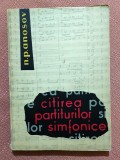 Citirea partiturilor simfonice. Editura Muzicala, 1963 - N.P. Anosov