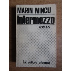 Marin Mincu - Intermezzo