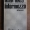 Marin Mincu - Intermezzo