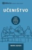 Uc&amp;#780;enistvo (Discipling) (Serbian): How to Help Others Follow Jesus