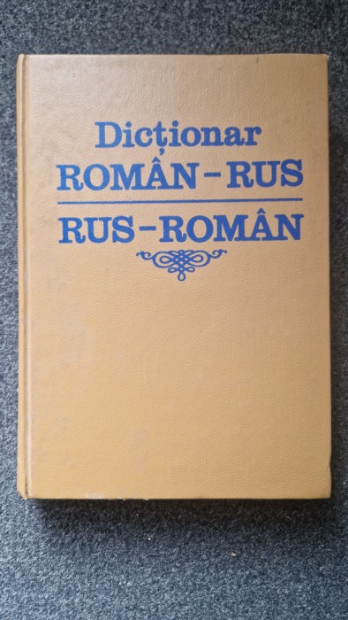 DICTIONAR ROMAN-RUS RUS-ROMAN - Eugen Noveanu