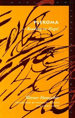 Pleroma: --Reading in Hegel foto