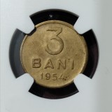 3 bani 1954 - AU DETAILS GRADATA NGC, RARUTA, Nichel